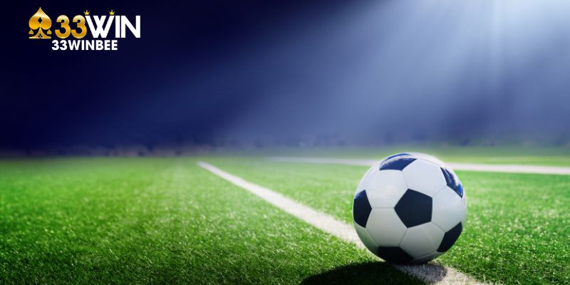 Bí quyết giúp bạn chinh phục trang cá độ bóng đá 33win