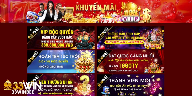 Giới thiệu sơ lược về các khuyến mãi 33win độc quyền
